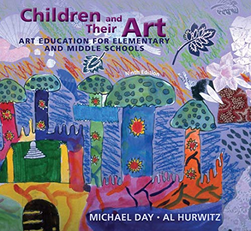 9780495913573: Children and Their Art: Art Education for Elementary and Middle Schools