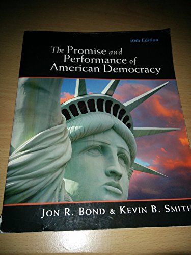 Beispielbild fr The Promise and Performance of American Democracy zum Verkauf von Decluttr