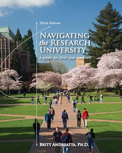 Imagen de archivo de Navigating the Research University: A Guide for First-Year Students (Textbook-specific CSFI) a la venta por BooksRun