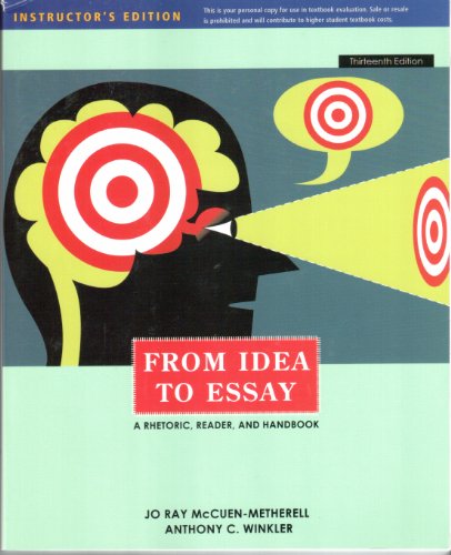 Beispielbild fr From Idea to Essay a Rhetoric Reader and Handbook 13th edition Instructor's edition zum Verkauf von ThriftBooks-Atlanta