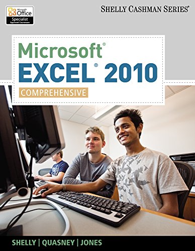 Bundle: Microsoft Excel 2010: Comprehensive + SAM 2010 Assessment, Training, and Projects v2.0 Printed Access Card (9780495963530) by Shelly, Gary B.; Quasney, Jeffrey J.