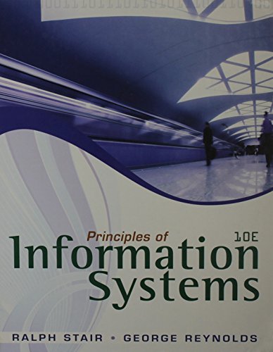 Principles of Information Systems W/ Bind in Card (9780495966654) by Ralph M. Stair