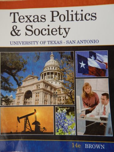 Stock image for Texas Politics and Society (Univversity of Texas - San Antonio) for sale by HPB-Red