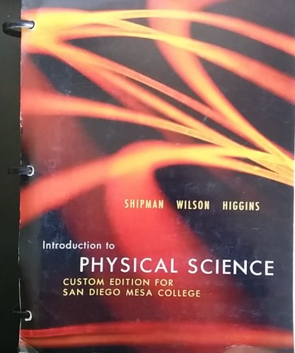 Beispielbild fr Introduction to Physical Science 13ed; Custom Edition for San Diego Mesa College zum Verkauf von Books From California