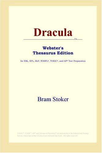 Dracula (Webster's Thesaurus Edition) (9780497010201) by Stoker, Bram