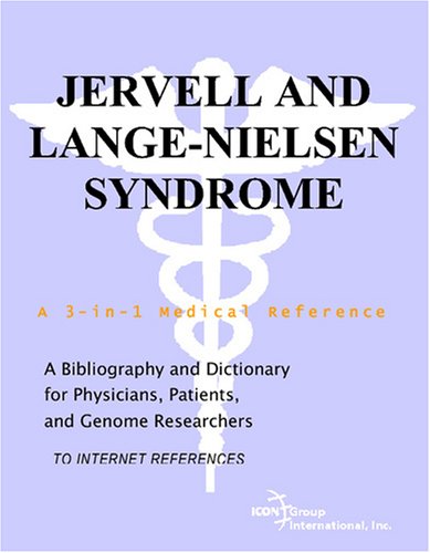 9780497112455: Jervell and Lange-Nielsen Syndrome - A Bibliography and Dictionary for Physicians, Patients, and Genome Researchers