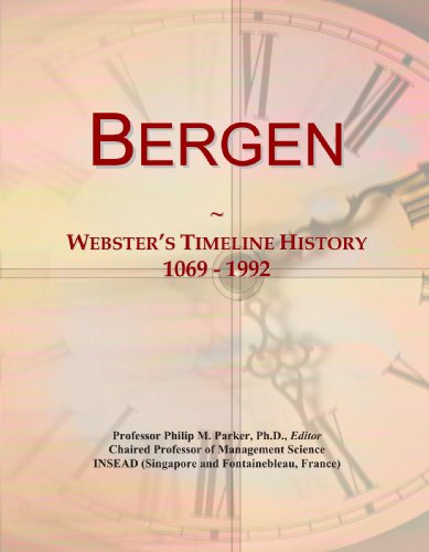 9780497127527: Bergen: Webster's Timeline History, 1069 - 1992