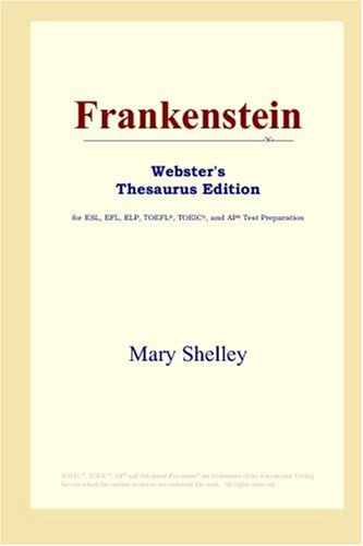 9780497253035: Frankenstein (Webster's Thesaurus Edition)