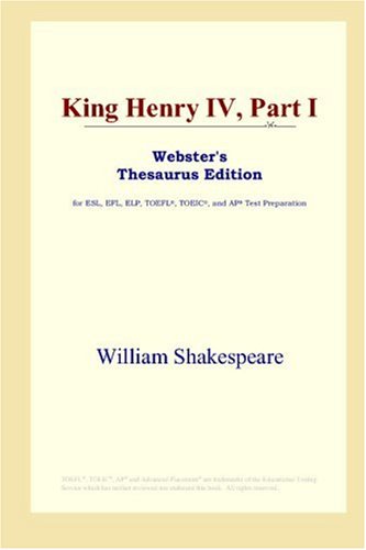 King Henry IV: Webster's Thesaurus Edition - ICON Reference