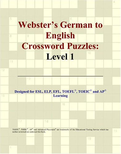 Imagen de archivo de Webster's German to English Crossword Puzzles: Level 1 a la venta por Revaluation Books