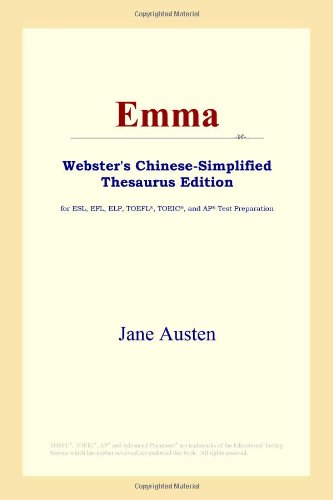 Beispielbild fr Emma (Webster's Chinese-Simplified Thesaurus Edition) zum Verkauf von WorldofBooks