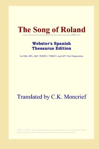 9780497261504: The Song of Roland (Webster's Spanish Thesaurus Edition)