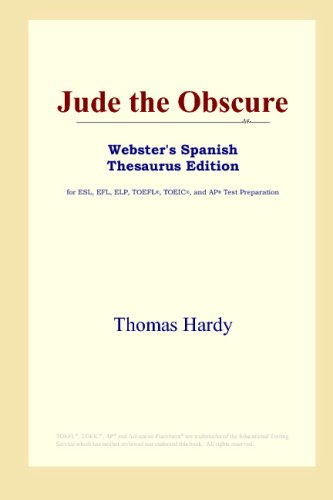9780497261672: Jude the Obscure (Webster's Spanish Thesaurus Edition)