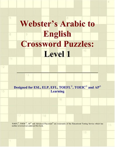 Stock image for Webster's Arabic to English Crossword Puzzles: Level 1 for sale by HPB-Ruby