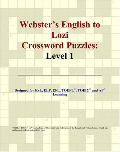 Webster's English to Lozi Crossword Puzzles: Level 1 - Parker, Philip M.