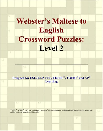 Webster's Maltese to English Crossword Puzzles: Level 2 - Philip M. Parker