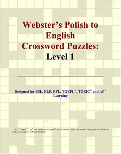 Beispielbild fr Webster's Polish to English Crossword Puzzles: Level 1 zum Verkauf von Revaluation Books