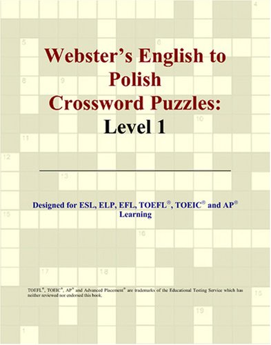 Imagen de archivo de Webster's English to Polish Crossword Puzzles: Level 1 a la venta por HPB-Ruby