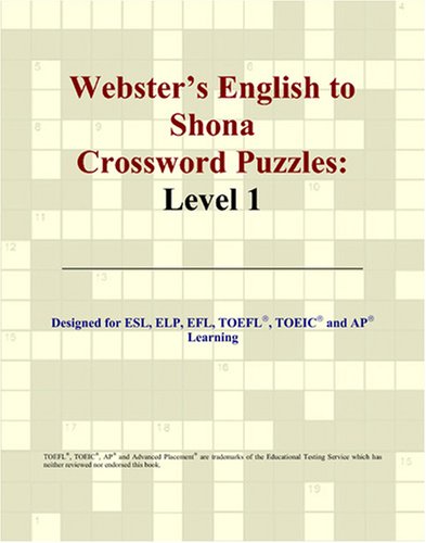 Beispielbild fr Webster's English to Shona Crossword Puzzles: Level 1 zum Verkauf von Revaluation Books