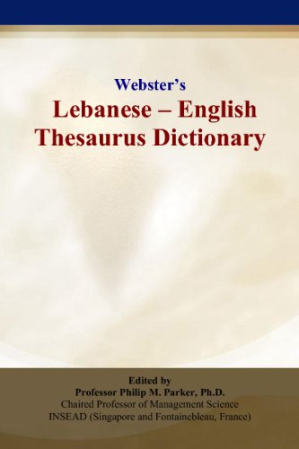 9780497835743: Webster’s Lebanese - English Thesaurus Dictionary