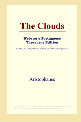 9780497902391: The Clouds (Webster's Portuguese Thesaurus Edition)