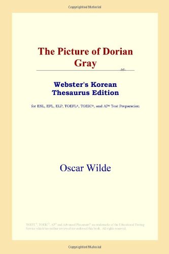 9780497925529: The Picture of Dorian Gray (Webster's Korean Thesaurus Edition)