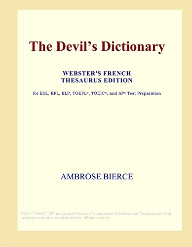 Stock image for The Devil's Dictionary (Webster's French Thesaurus Edition) for sale by Revaluation Books