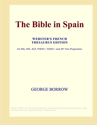Stock image for The Bible in Spain (Webster's French Thesaurus Edition) for sale by Revaluation Books