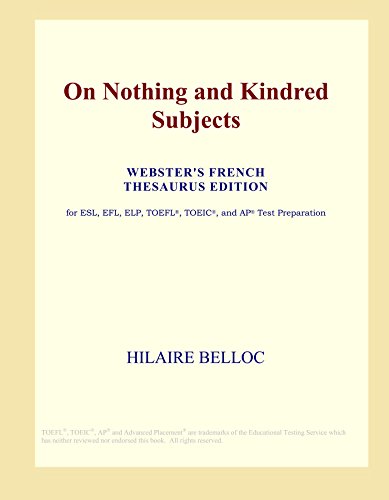 On Nothing and Kindred Subjects (Webster's French Thesaurus Edition) - International, Icon Group