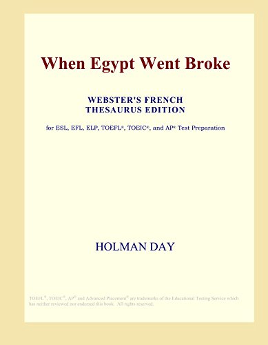 When Egypt Went Broke (Webster's French Thesaurus Edition) - Icon Group International