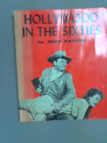 Stock image for Hollywood in the Sixties (The International Film Guide Series) for sale by Wonder Book