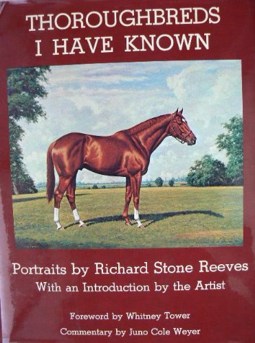 Stock image for Thoroughbreds I have known; for sale by Best and Fastest Books