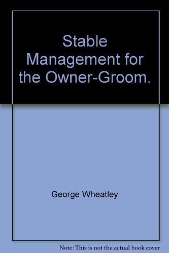 Stable Management for the Owner-Groom