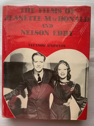 Imagen de archivo de The Films of Jeanette MacDonald and Nelson Eddy a la venta por Ryde Bookshop Ltd