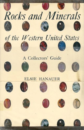 9780498012730: Rocks and Minerals of the Western United States: A Collector's Guide