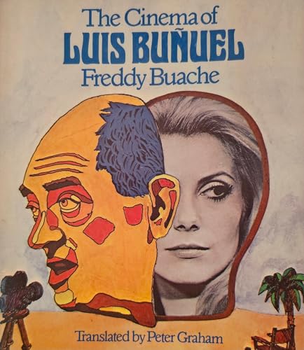 9780498013027: The cinema of Luis Buñuel; (The International film guide series)