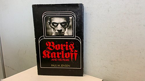 9780498013249: Boris Karloff and His Films