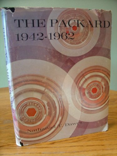 9780498013539: Packard, The, 1942-62