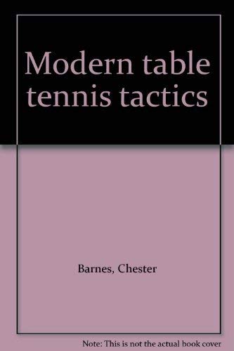 9780498013874: Modern table tennis tactics