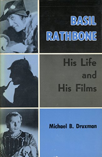 9780498014710: Basil Rathbone: His Life and His Films
