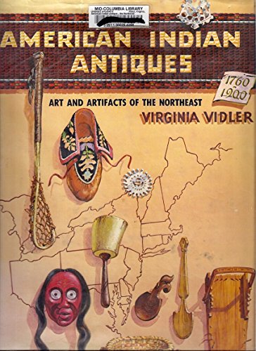 9780498014956: American Indian Antiques: Art and Artifacts of the North East