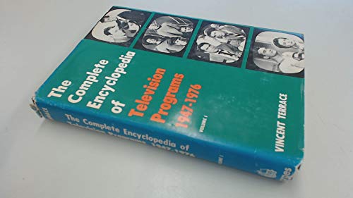 9780498015618: Complete Encyclopaedia of Television Programmes 1947-76