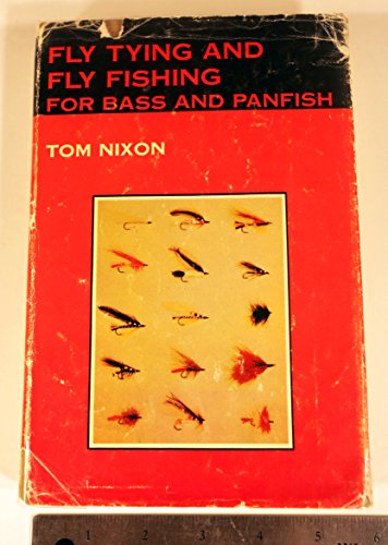 9780498018268: Fly Tying and Fly Fishing for Bass and Panfish