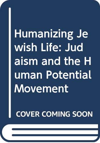 9780498019128: Humanizing Jewish life