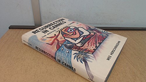 Stock image for Resurrection in Cannes: The making of the Picasso summer for sale by ThriftBooks-Dallas