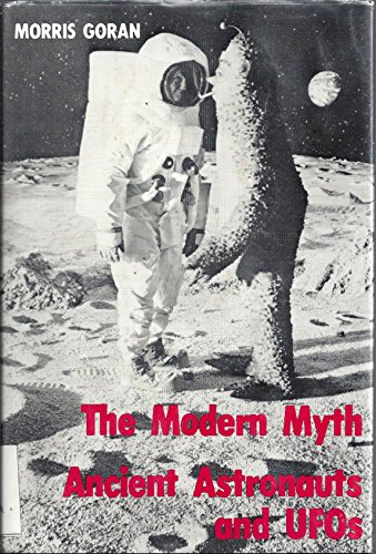 9780498020087: Modern Myth: Ancient Astronauts and U.F.O.'s