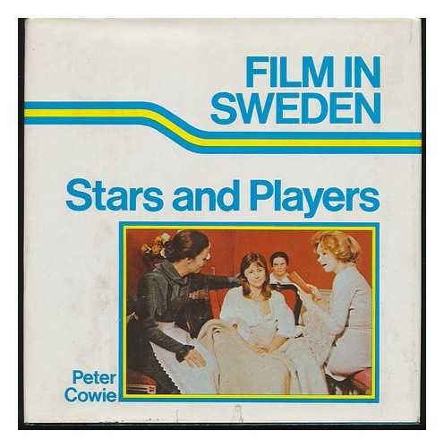 FILM IN SWEDEN Stars and Players