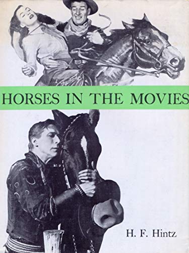 Imagen de archivo de Horses in the Movies a la venta por ThriftBooks-Dallas