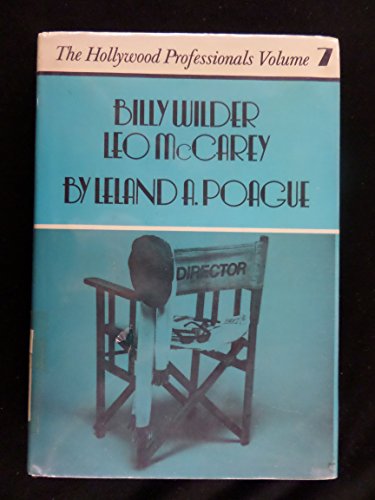 Beispielbild fr The Hollywood Professionals Vol. 7 : Billy Wilder and Leo McCarey zum Verkauf von Better World Books