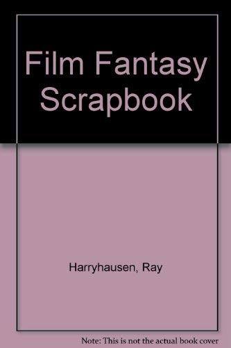 9780498022746: Film Fantasy Scrapbook